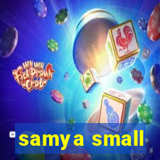 samya small